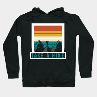 Take A Hike Hoodie